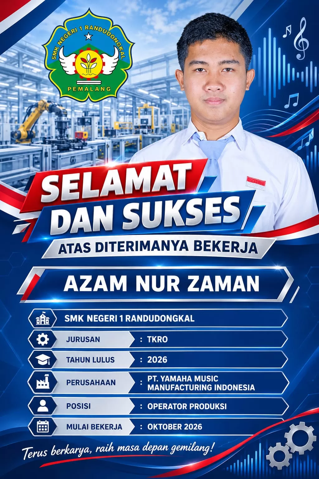 ​Kabar Membanggakan! Alumni SMKN 1 Randudongkal Tahun 2026, Azam Nur Zaman, Resmi Diterima Bekerja di PT Yamaha Music Manufacturing Indonesia